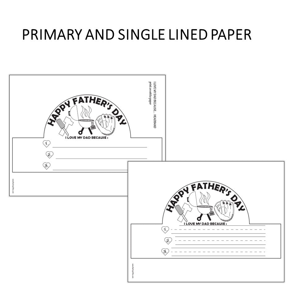 Father's Day Hat - I Love My Dad Because... - Writing and Coloring Headband