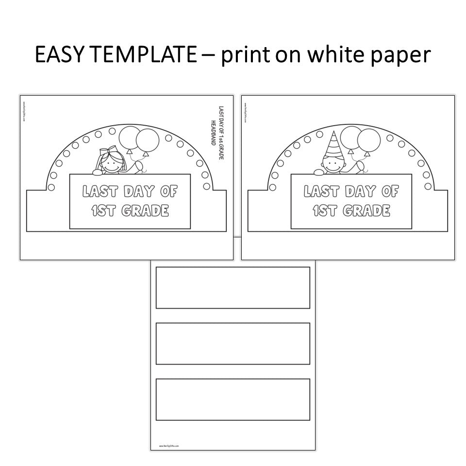 Last Day of 1st Grade Headband
